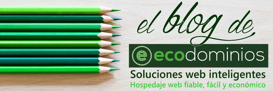 Bienvenido al blog corporativo de ecodominios
